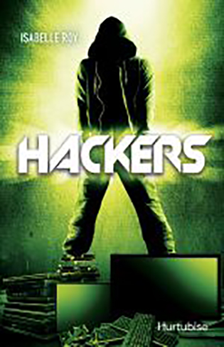 Hackers T.1 de Isabelle Roy
