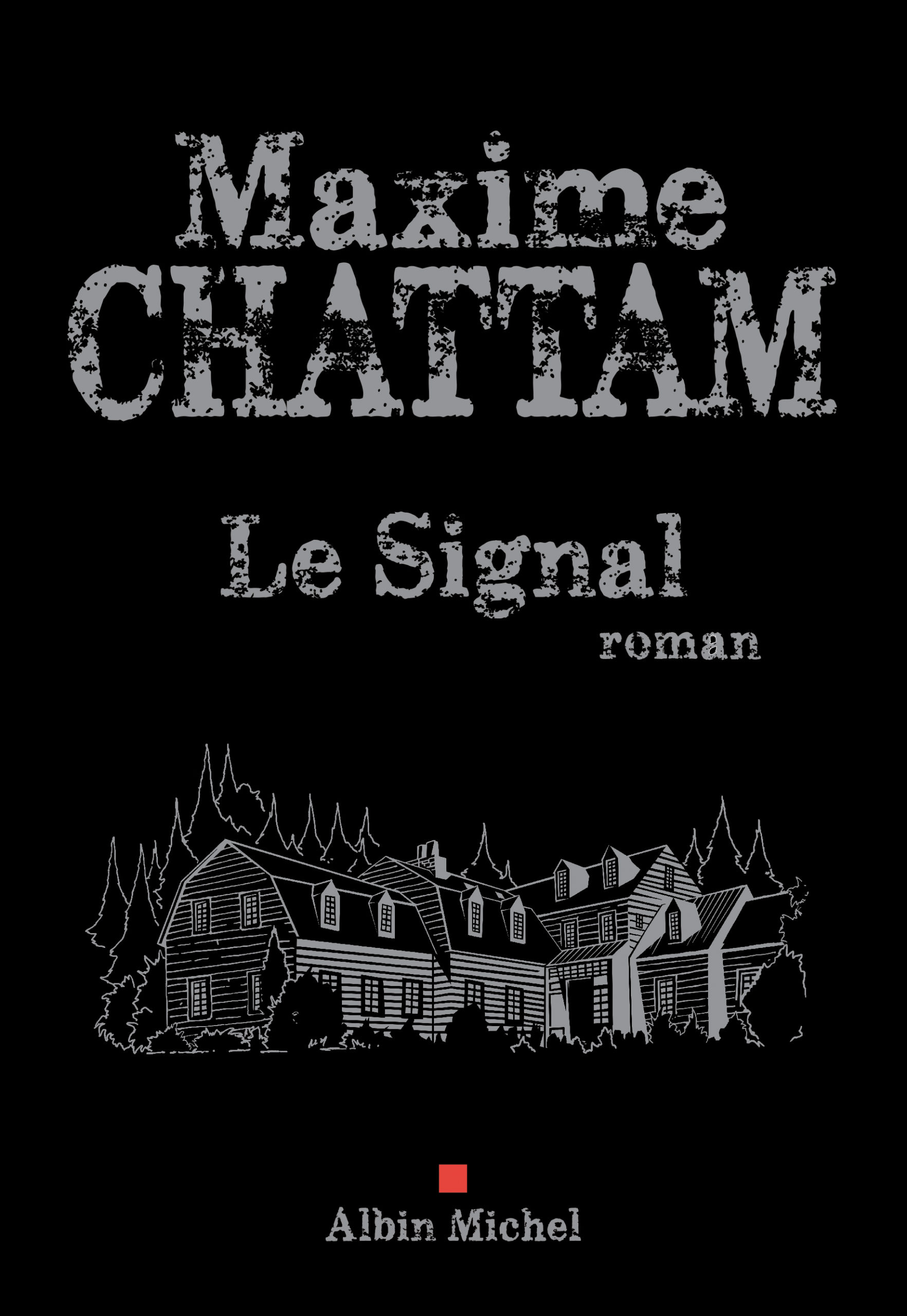 Le signal de Maxime Chattam