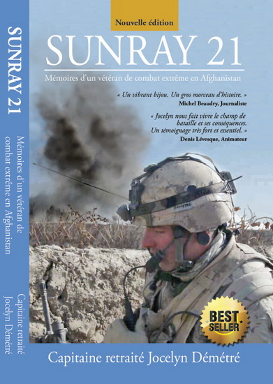 Sunray 21 : Mémoire d'un vétéran de combat extrême en Afghanistan de Jocelyn Démétré