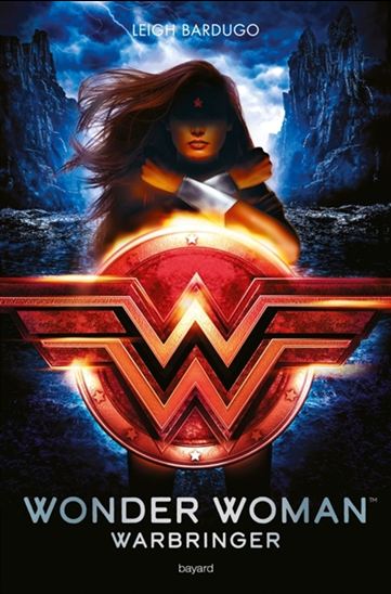 Wonder Woman : Warbringer de Leigh Bardugo