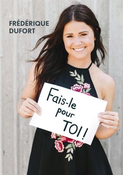 Fais-le pour toi! de Frédérique Dufort