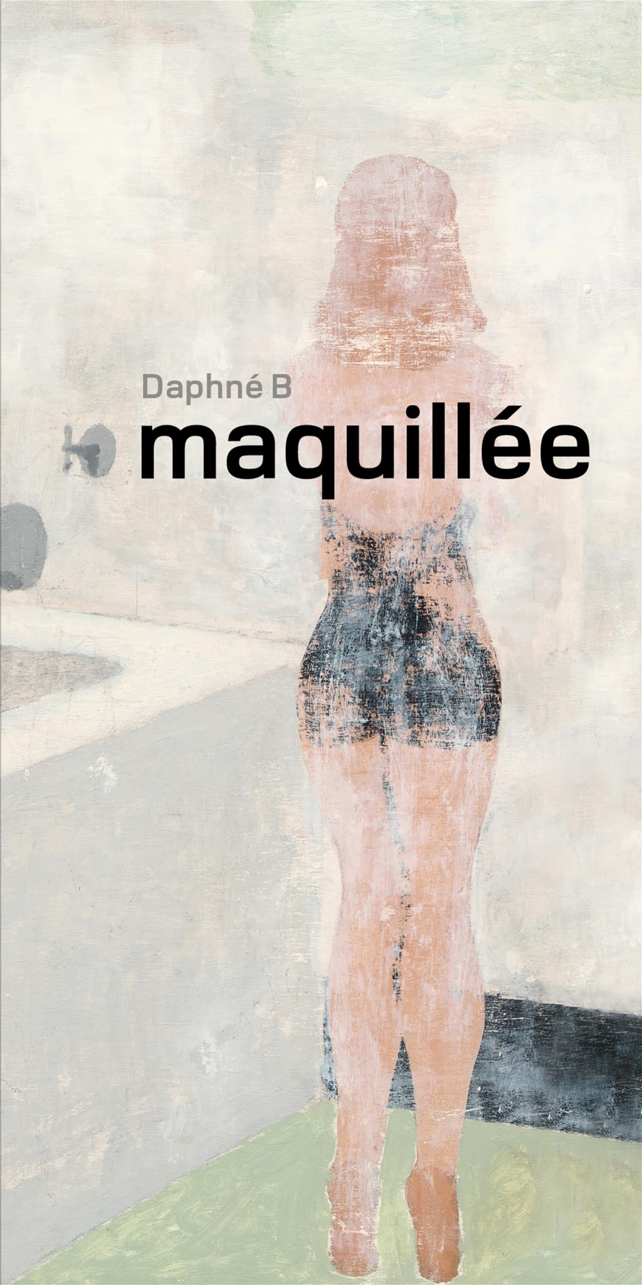 Maquillée de Daphné B.