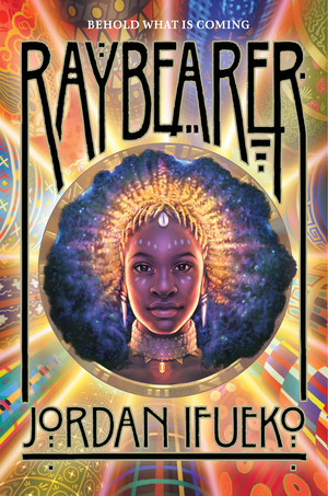 Raybearer de Jordan Ifueko