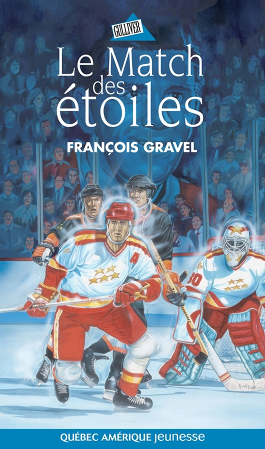 Le Match des étoiles de François Gravel