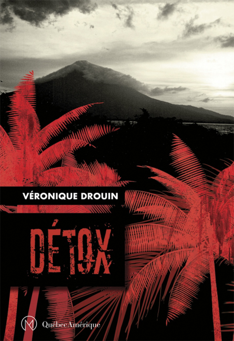 Détox de Véronique Drouin