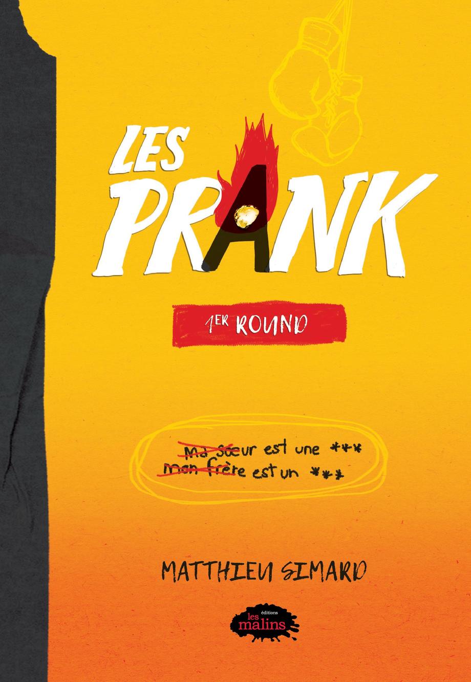 Les Prank T.1 : 1er round de Matthieu Simard