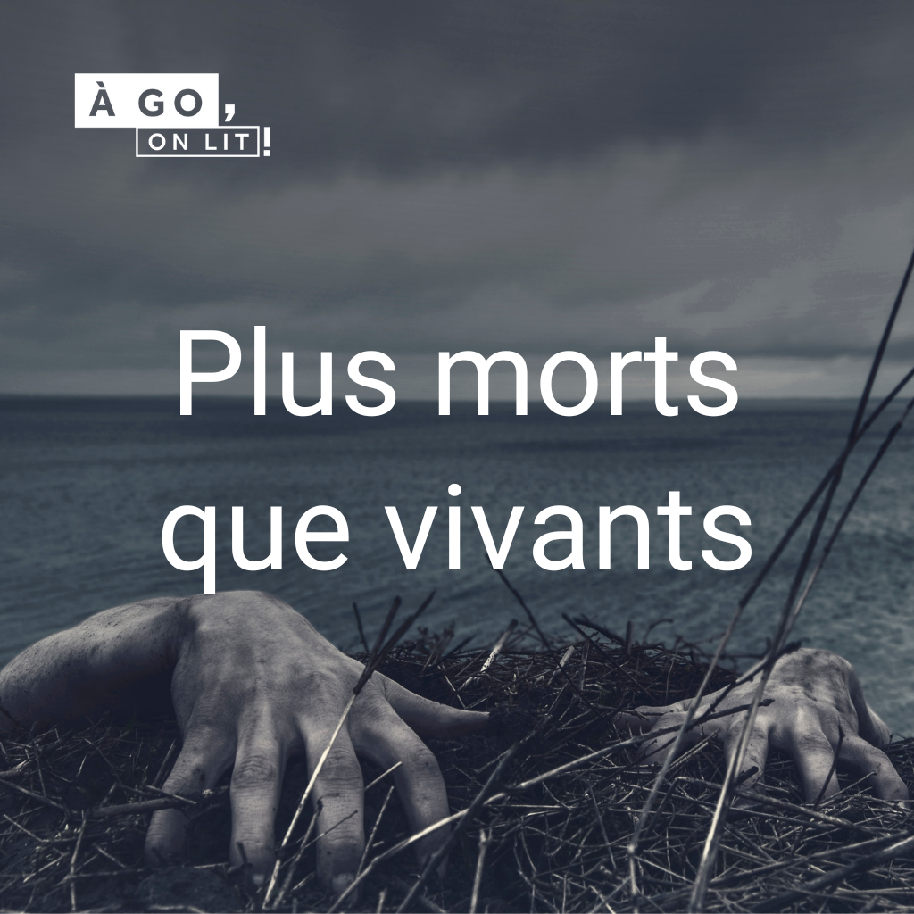 Liste de lecture - Plus mort que vivant