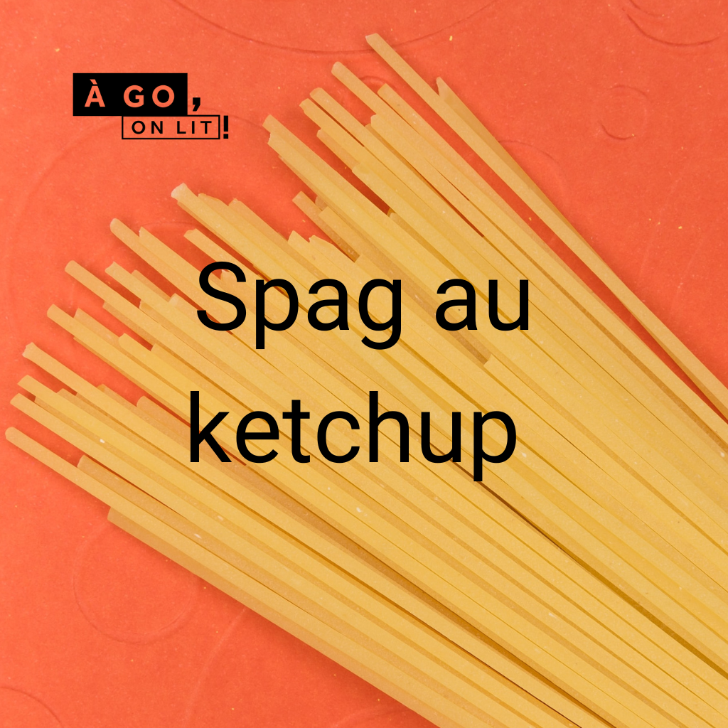 Liste de lecture - Spag au ketchup