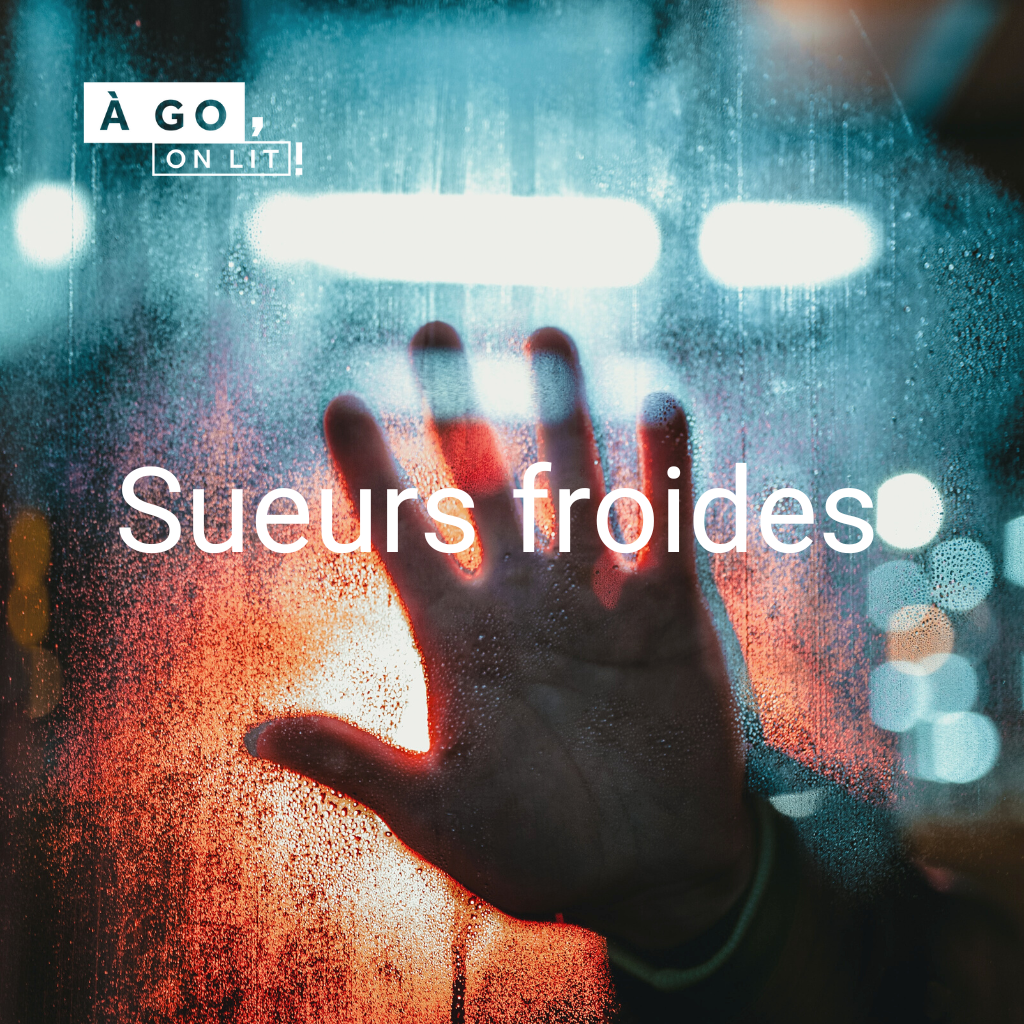 Liste de lecture - Sueurs froides