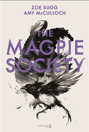 The Magpie Society T.1 de Amy Alward