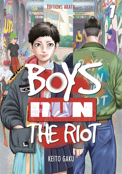 Boys run the riot T.1 de Keito Gaku