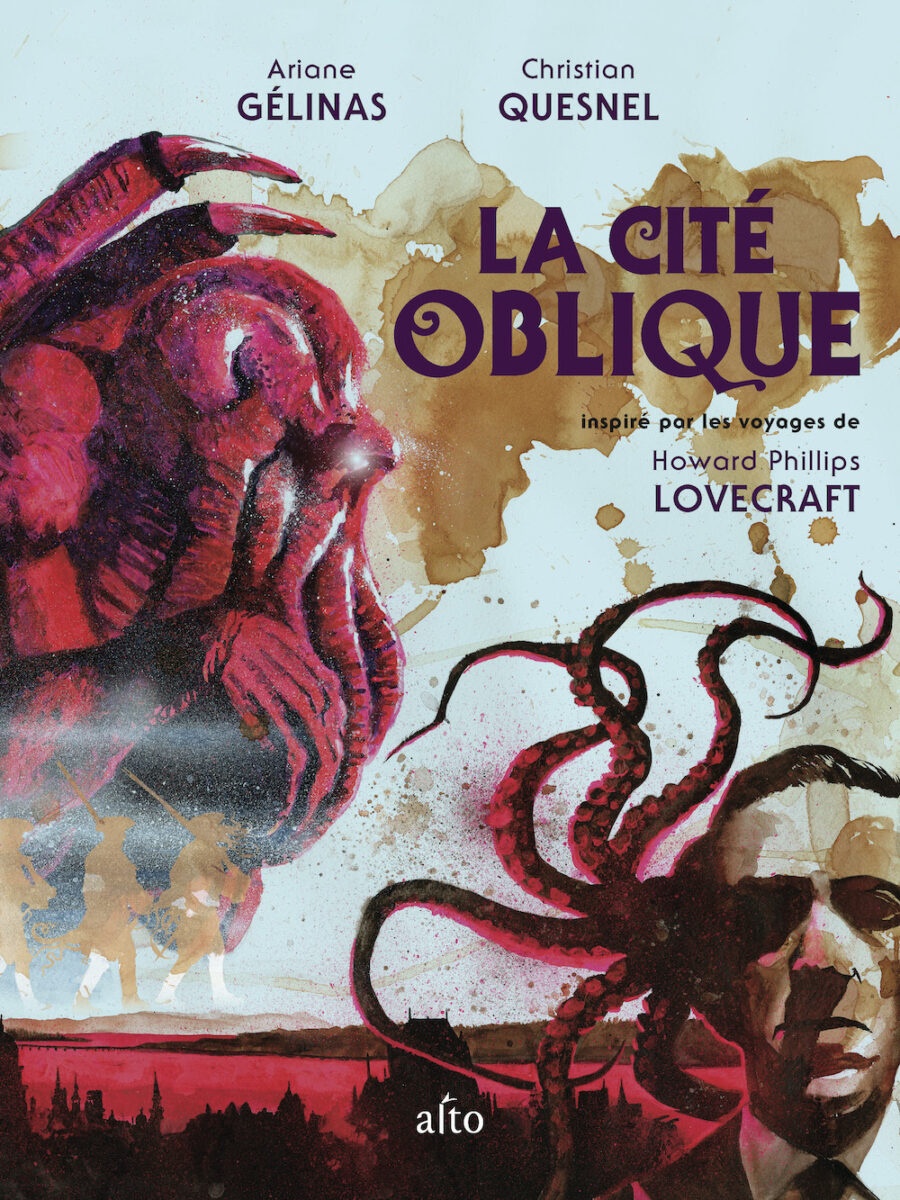 La cité oblique : inspiré par les voyages de HP Lovecraft de Ariane Gélinas