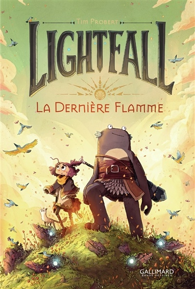 Lightfall T1. : La dernière flamme de Tim Probert