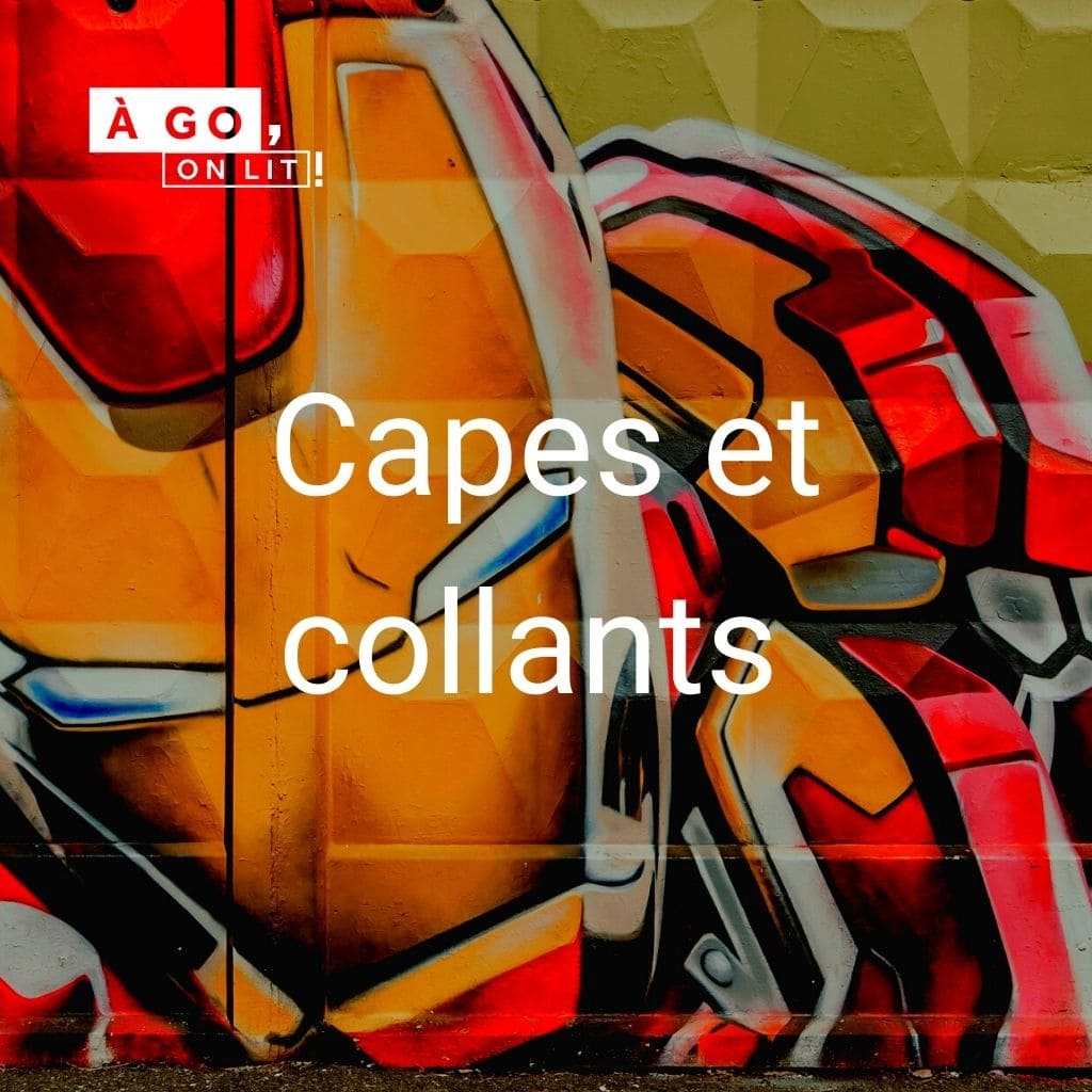 Liste de lecture - Capes et collants