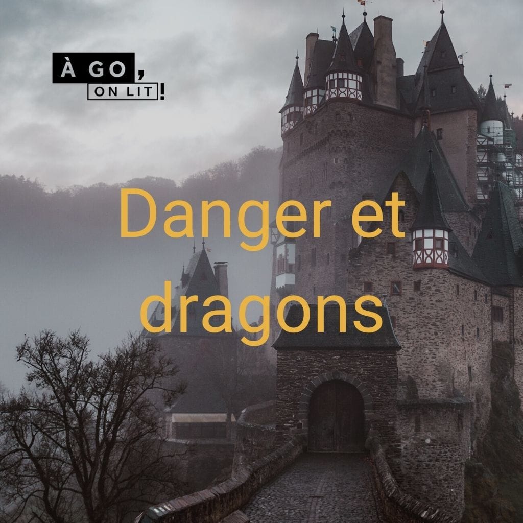 Liste de lecture - Danger et dragons