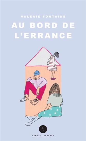 Au bord de l'errance par Valérie Fontaine