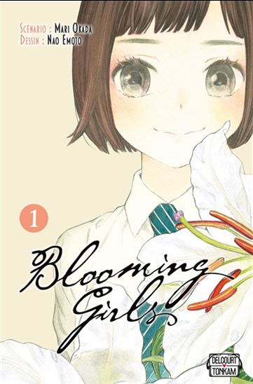 Blooming girls T.1 par Mari Okada et Nao Emoto