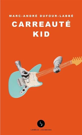 Carreauté Kid par Marc-André Dufour-Labbé