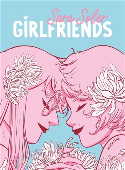 Girlfriends par Sara Soler