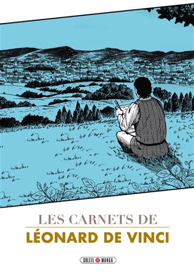 Les carnets de Léonard de Vinci par Team Banmikas