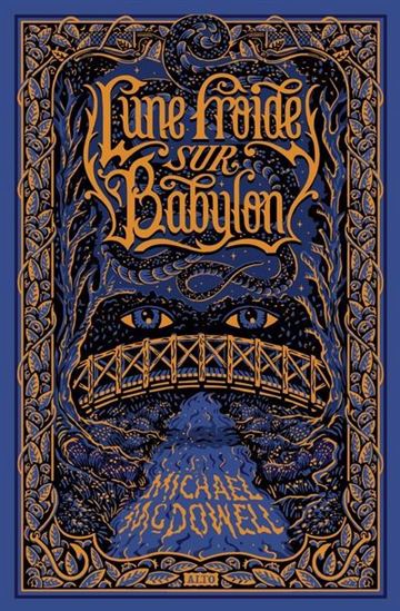 Lune froide sur Babylon par Michael McDowell