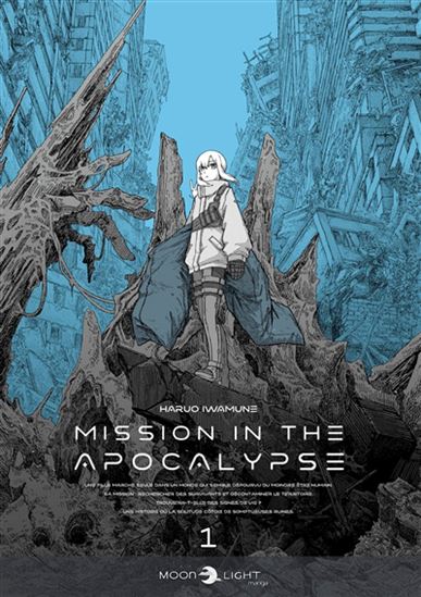 Mission in the apocalypse T.1 par Haruo Iwamune