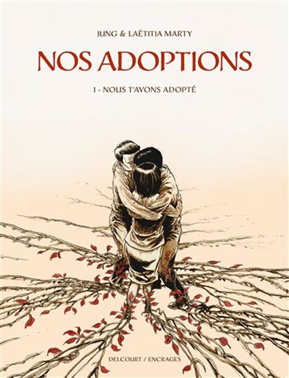 Nos adoptions T.1 : Nous t'avons adopté par Jung