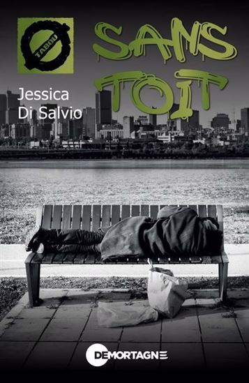 Sans toit par Jessica Di Salvio