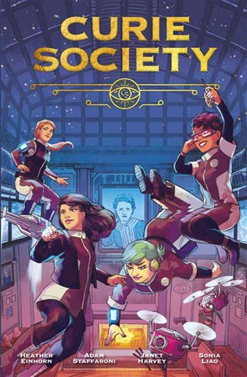 The Curie Society T.1 par Janet Harvey