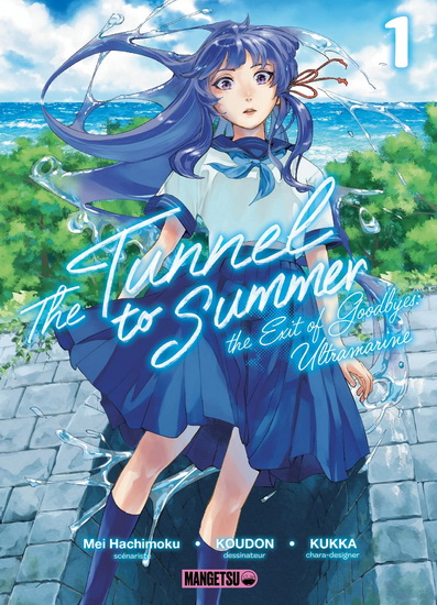 The tunnel to summer : the exit of goodbyes : ultramarine T.1 par Mei Hachimoku
