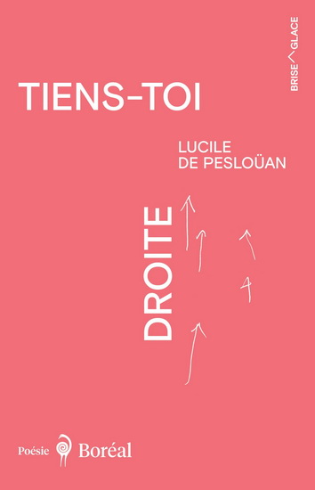 Tiens-toi droite par Lucile de Pesloüan