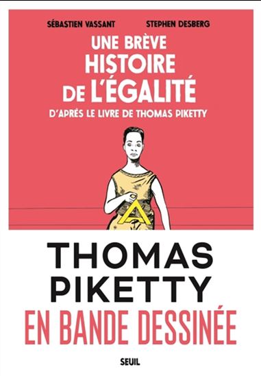 Une brève histoire de l'égalité par Thomas Piketty