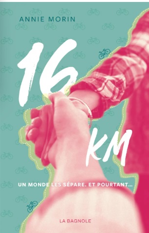 16 km : un monde les sépare