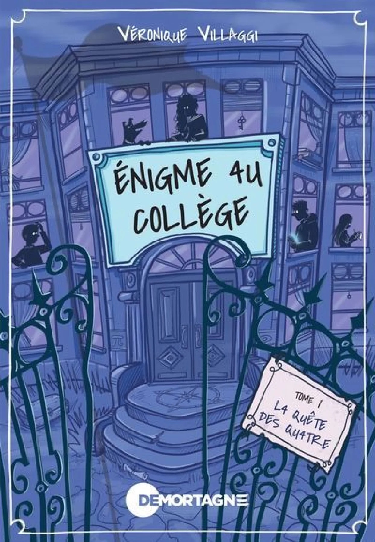 Énigme au collège par Véronique Villaggi
