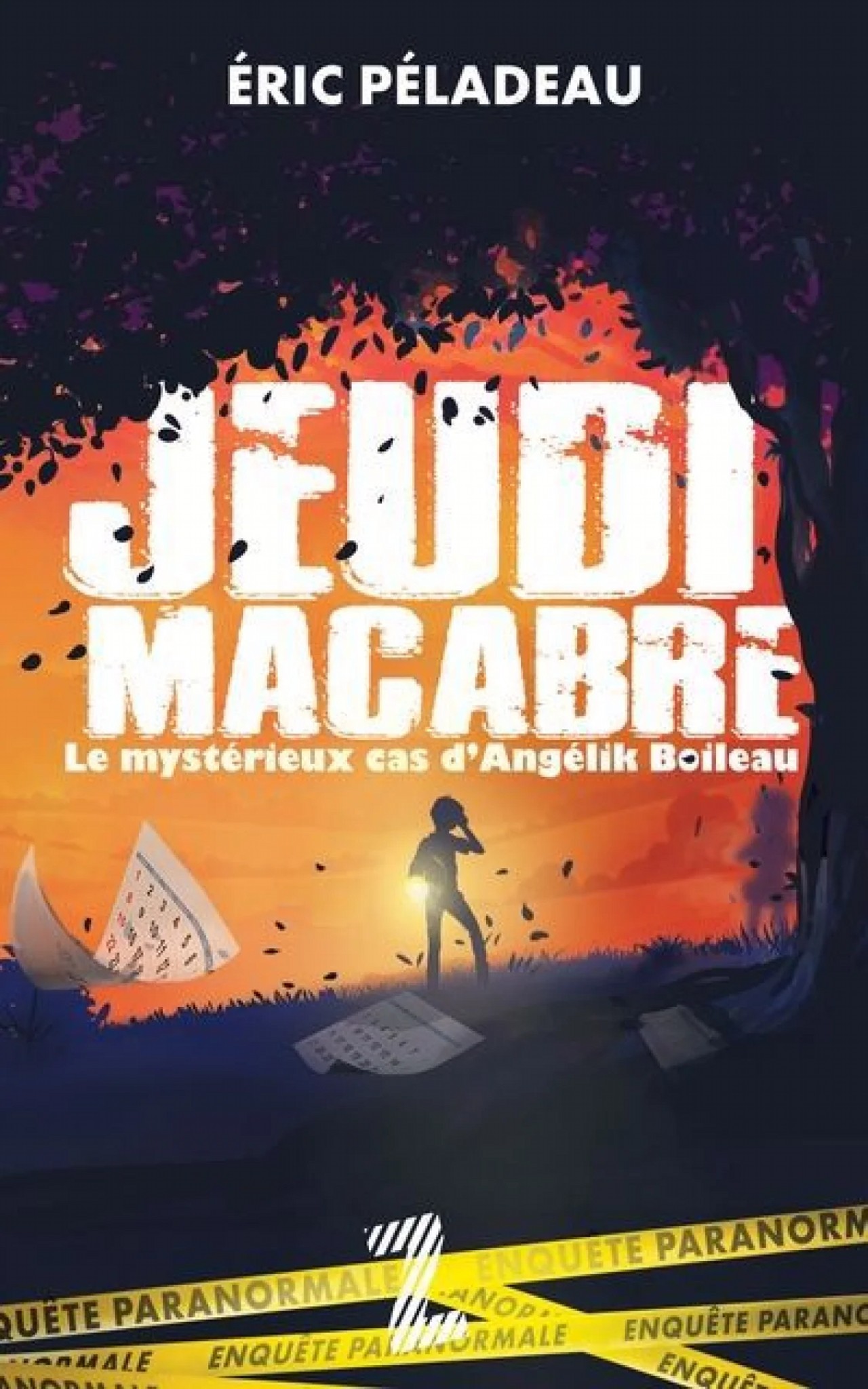 Jeudi macabre : Le mystérieux cas d'Angélik Boileau par Éric Péladeau