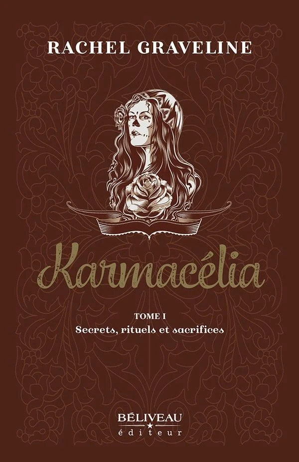 Karmacelia : le destin croisé des sorcières par Rachel Graveline