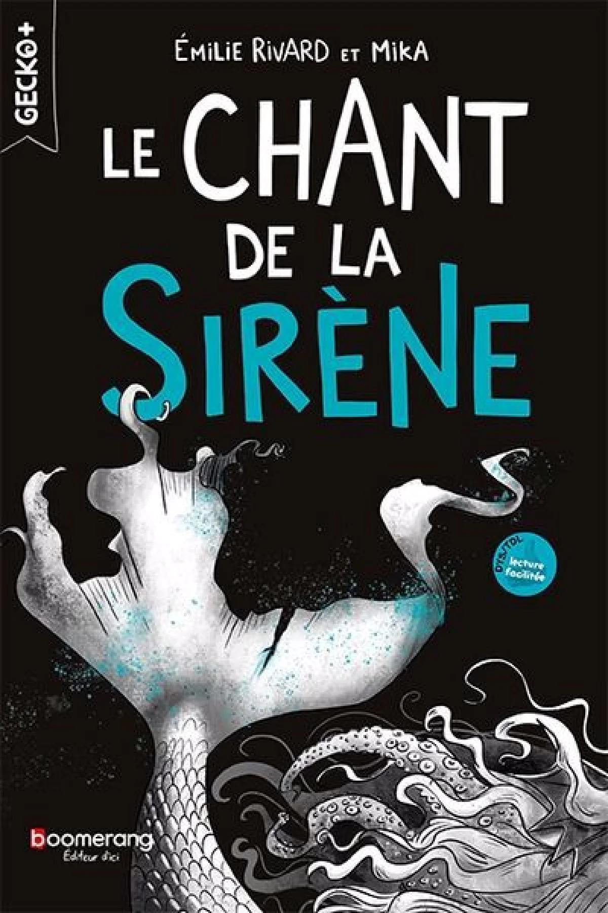 Le chant de la sirène par Émilie Rivard
