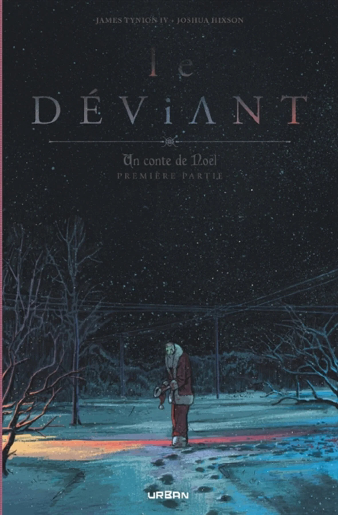 Le déviant : un conte de Noël par James Tynion