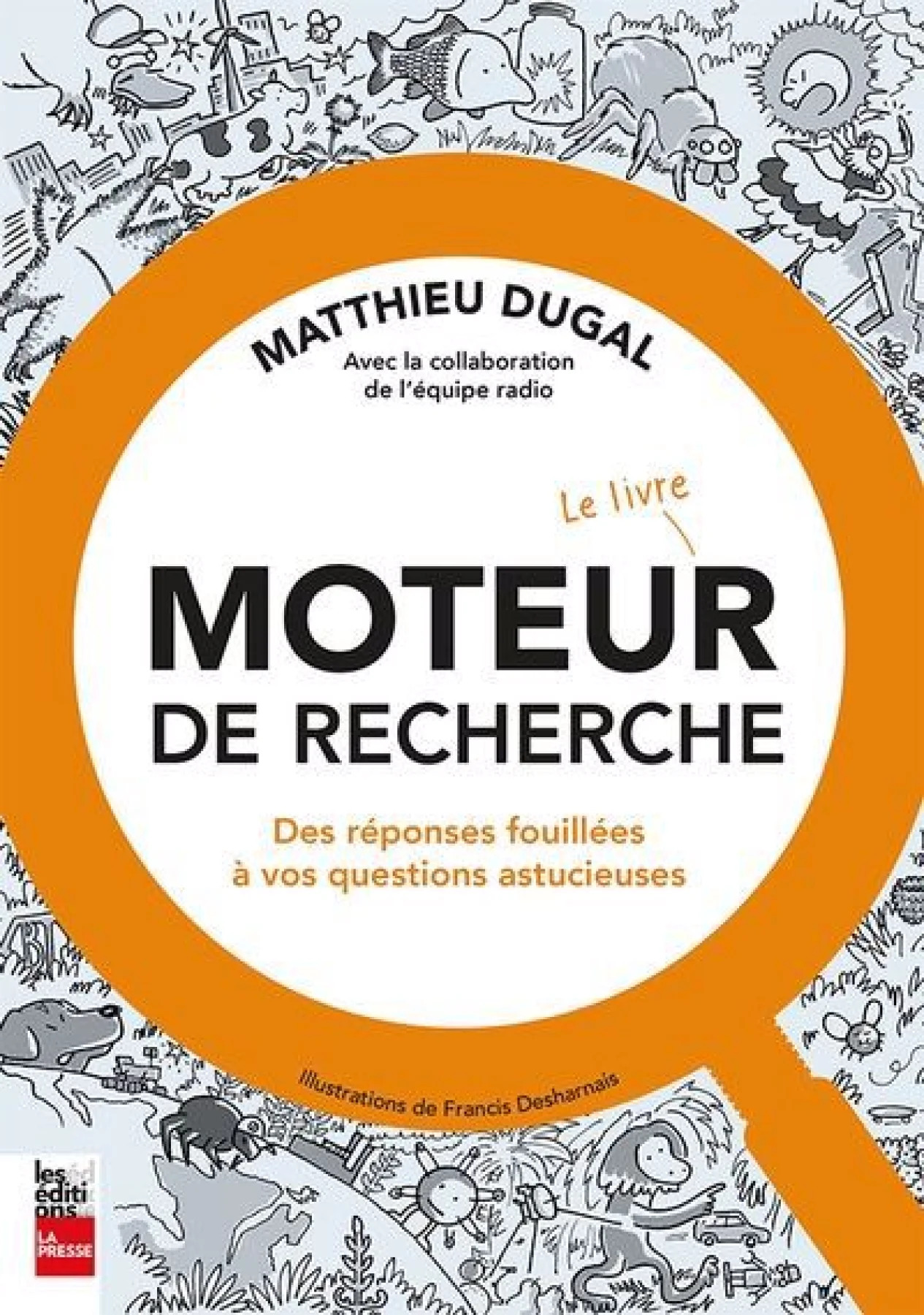 Moteur de recherche: le livre par Matthieu Dugal