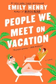 People we meet on vacation (VF) par Emily Henry