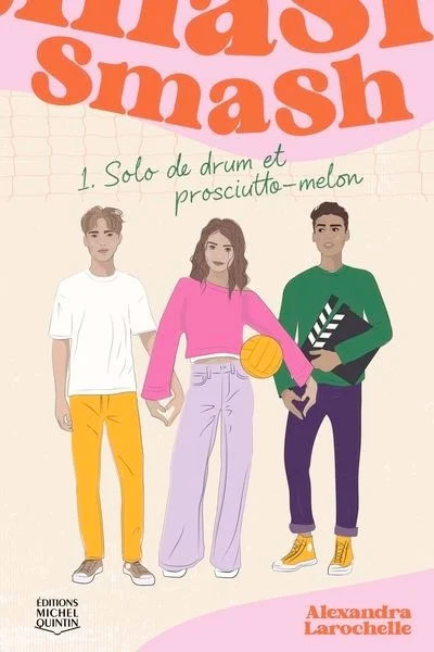Smash T.1 : Solo de drum et prosciutto-melon par Alexandra Larochelle